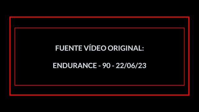 ENDURANCE EN 30 MIN - 12 -(23/06/23)