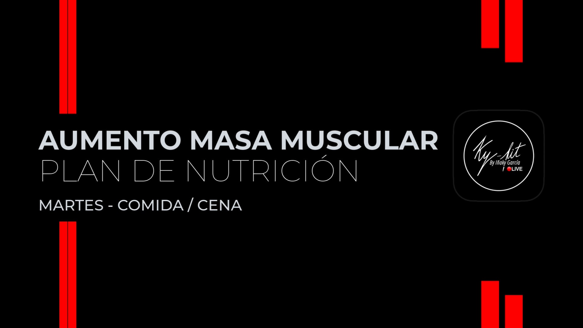 5.Martes - Comida / Cena - Plan Aumento Muscular 2025