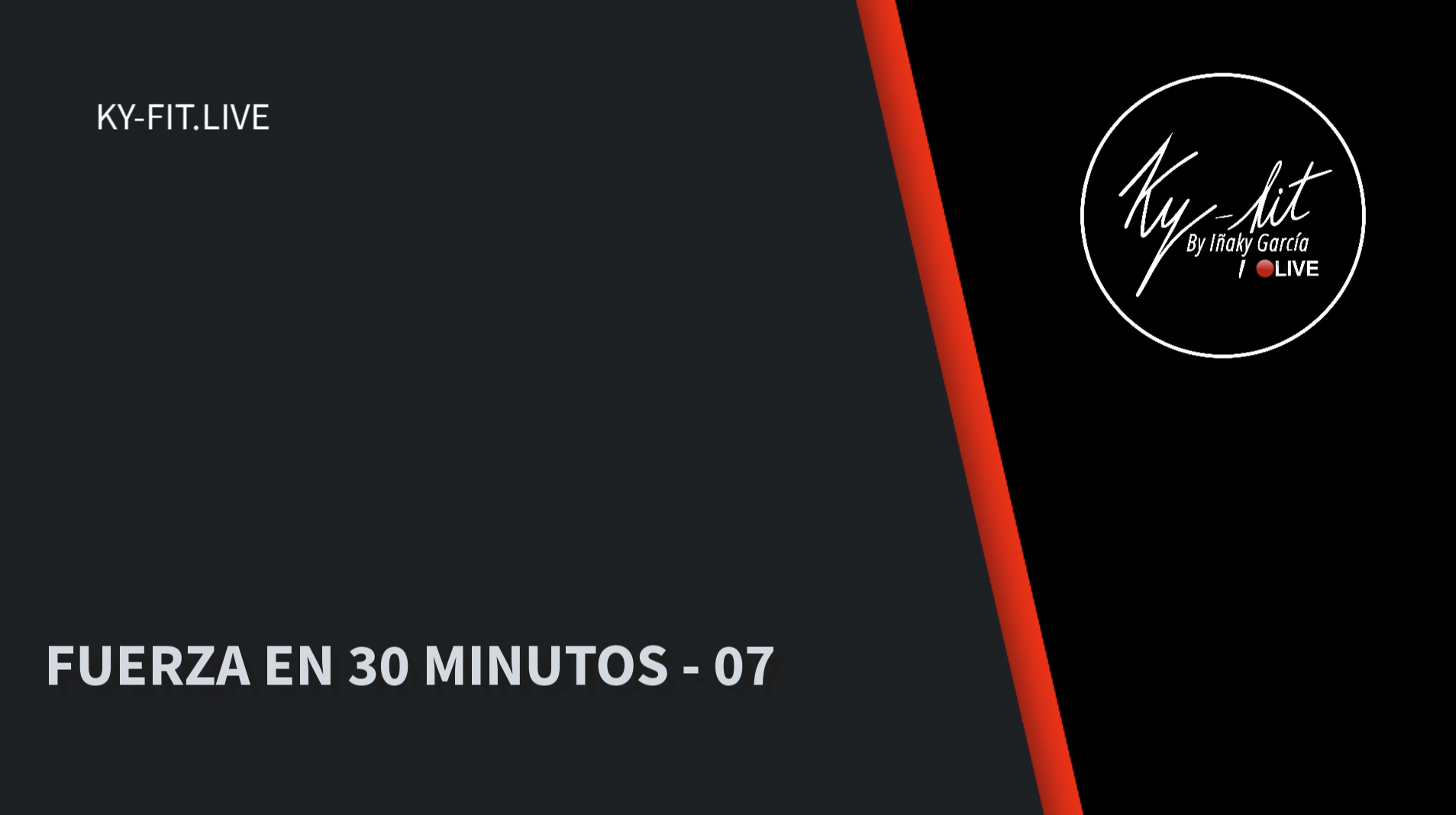 FUERZA EN 30 MIN - 07 (19/04/23)