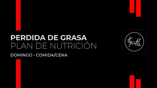 10. Domingo - Comida / Cena - Plan pe...