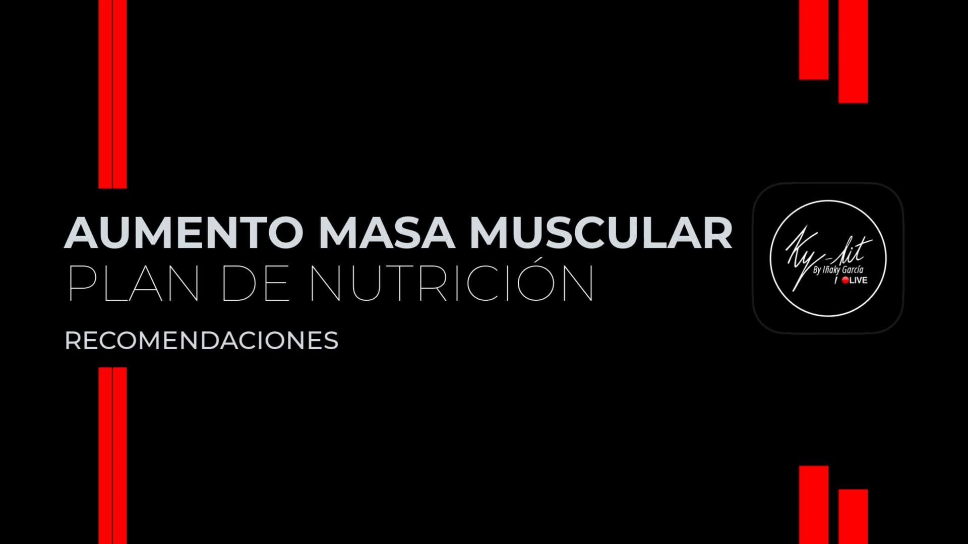 11. Recomendaciones - Plan Aumento Muscular 2025