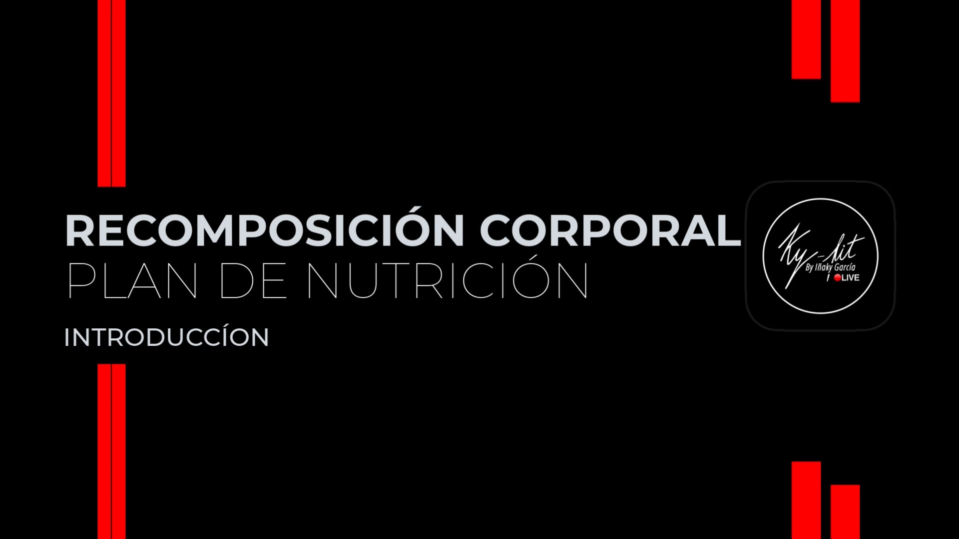 1. Introducción - Plan recomposición corporal 2025