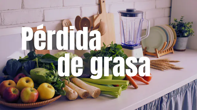 Pérdida de grasa | Planes de nutrición