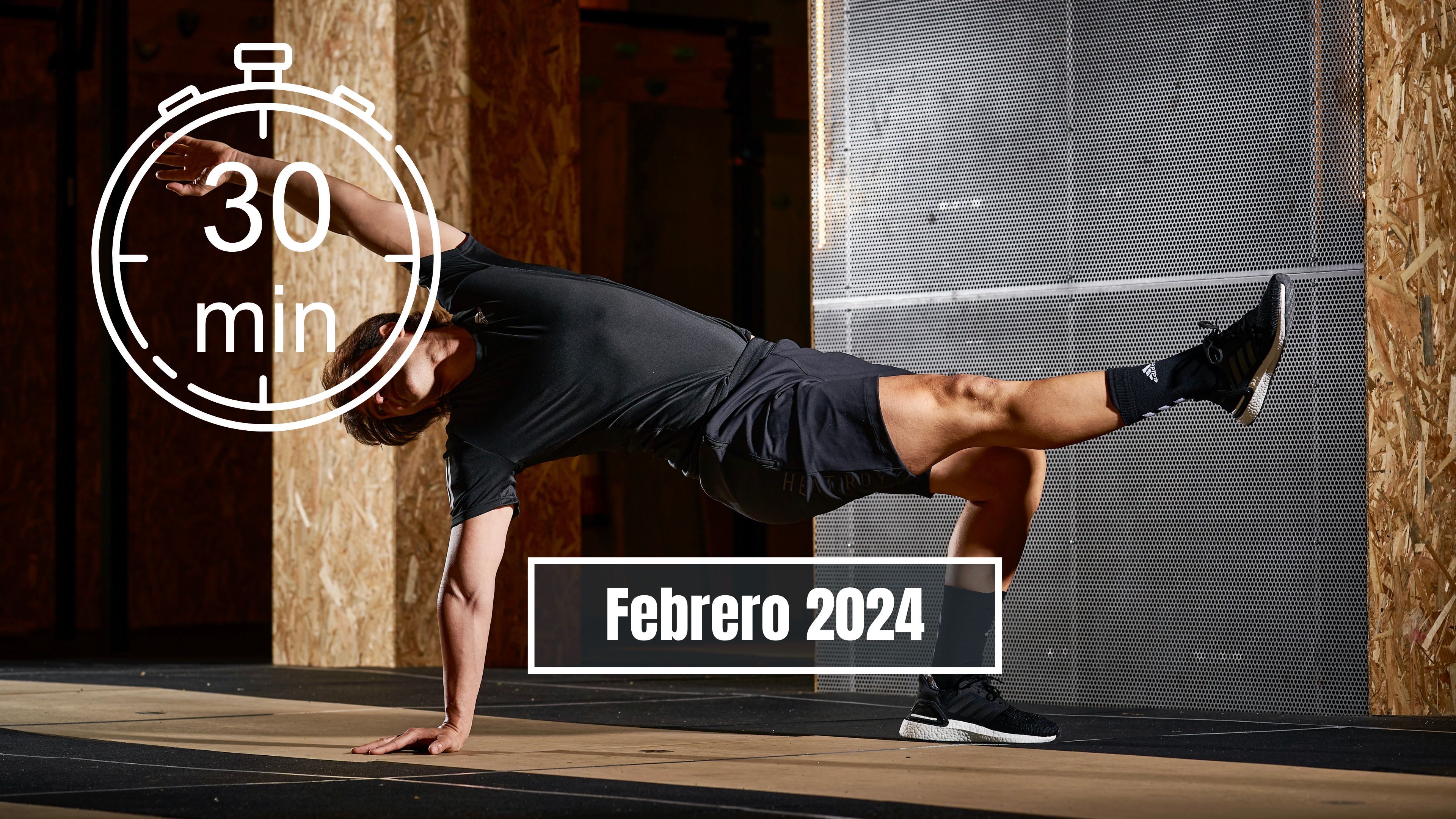 FEBRERO 2024 - 30 MINUTOS