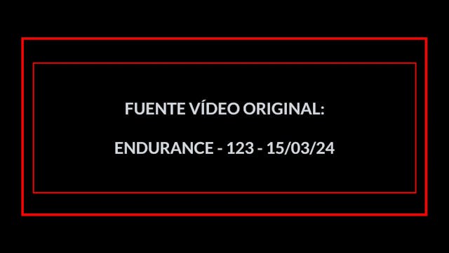 ENDURANCE EN 30 MIN - 40 (14/03/24)