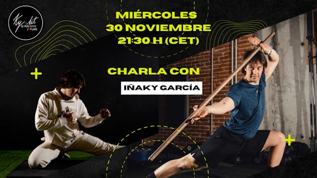 Charla con Iñaky García - 30/11/22