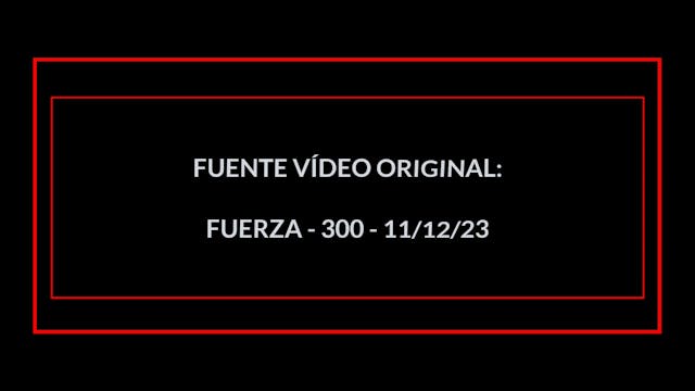 FUERZA EN 30 MIN - 56 (11/12/23)