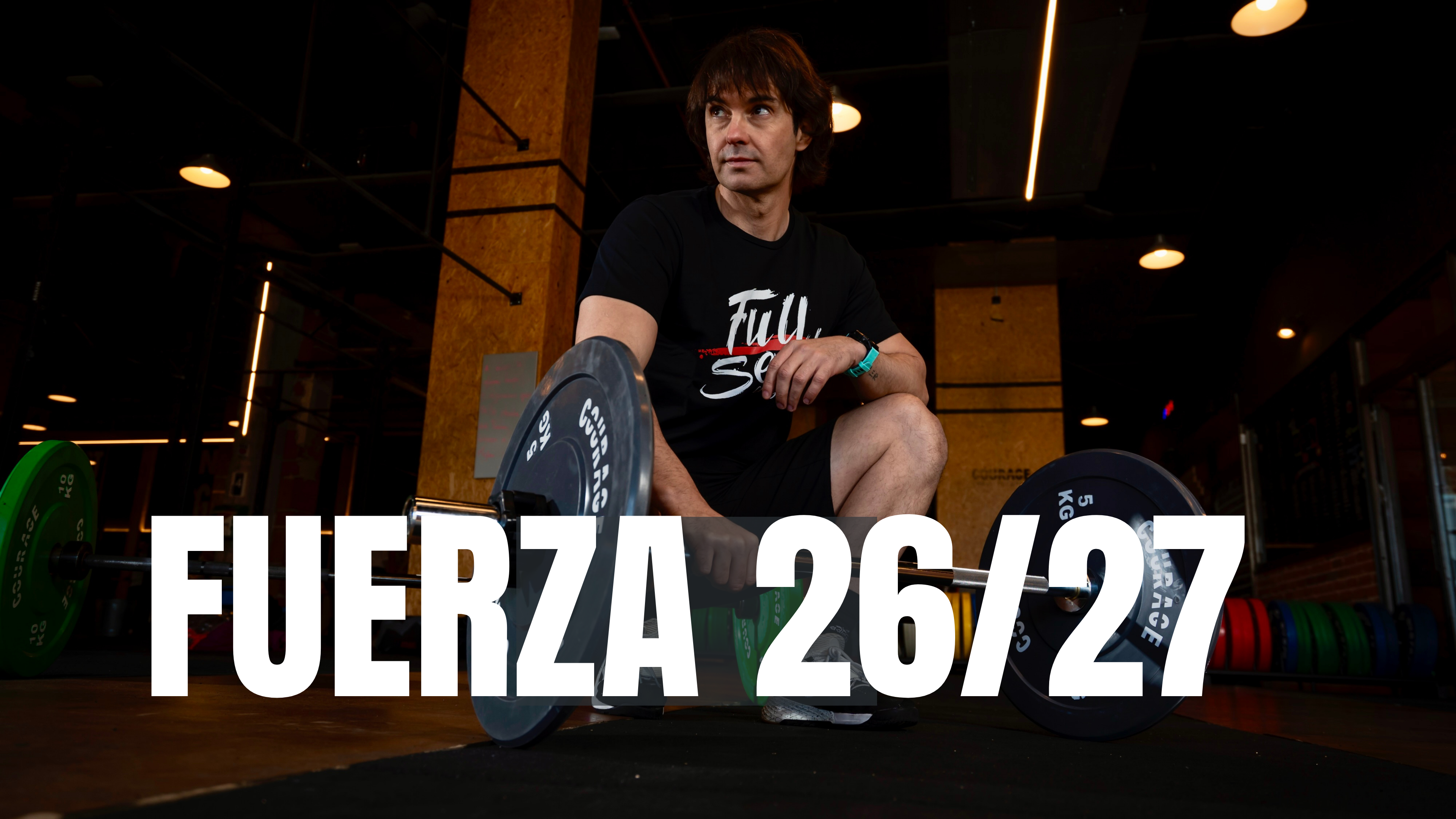 FUERZA | TEMP. 26/27