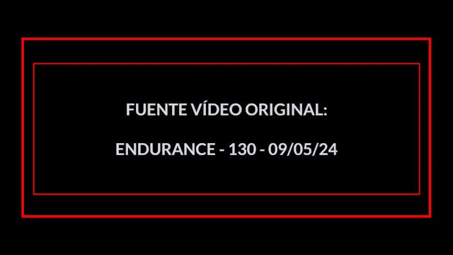 ENDURANCE EN 30 MIN - 46 (09/05/24)