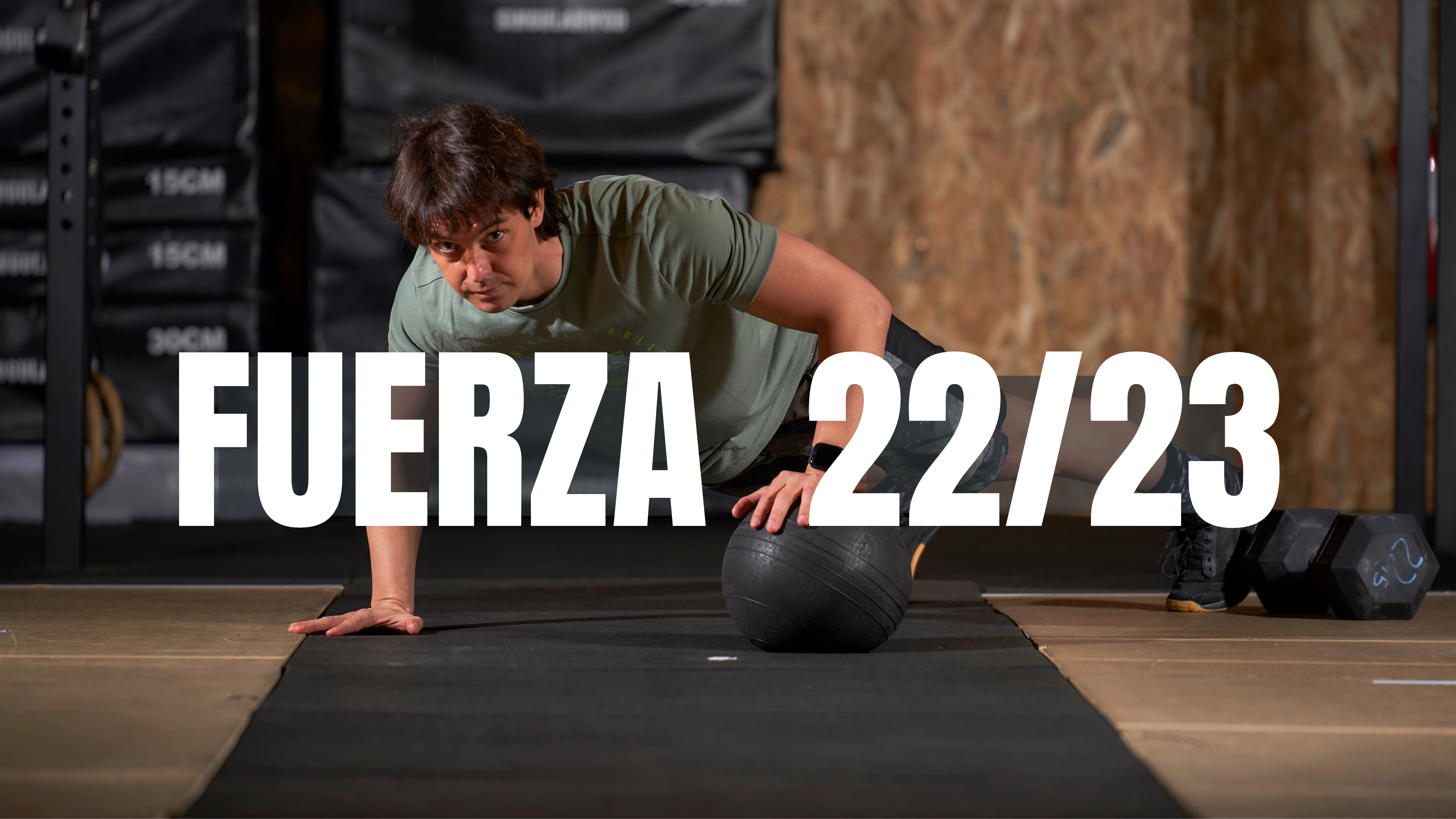 FUERZA | TEMP. 22/23