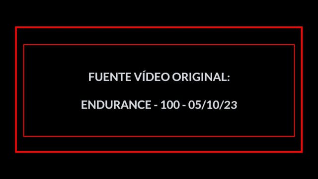 ENDURANCE EN 30 MIN - 18 (05/10/23)