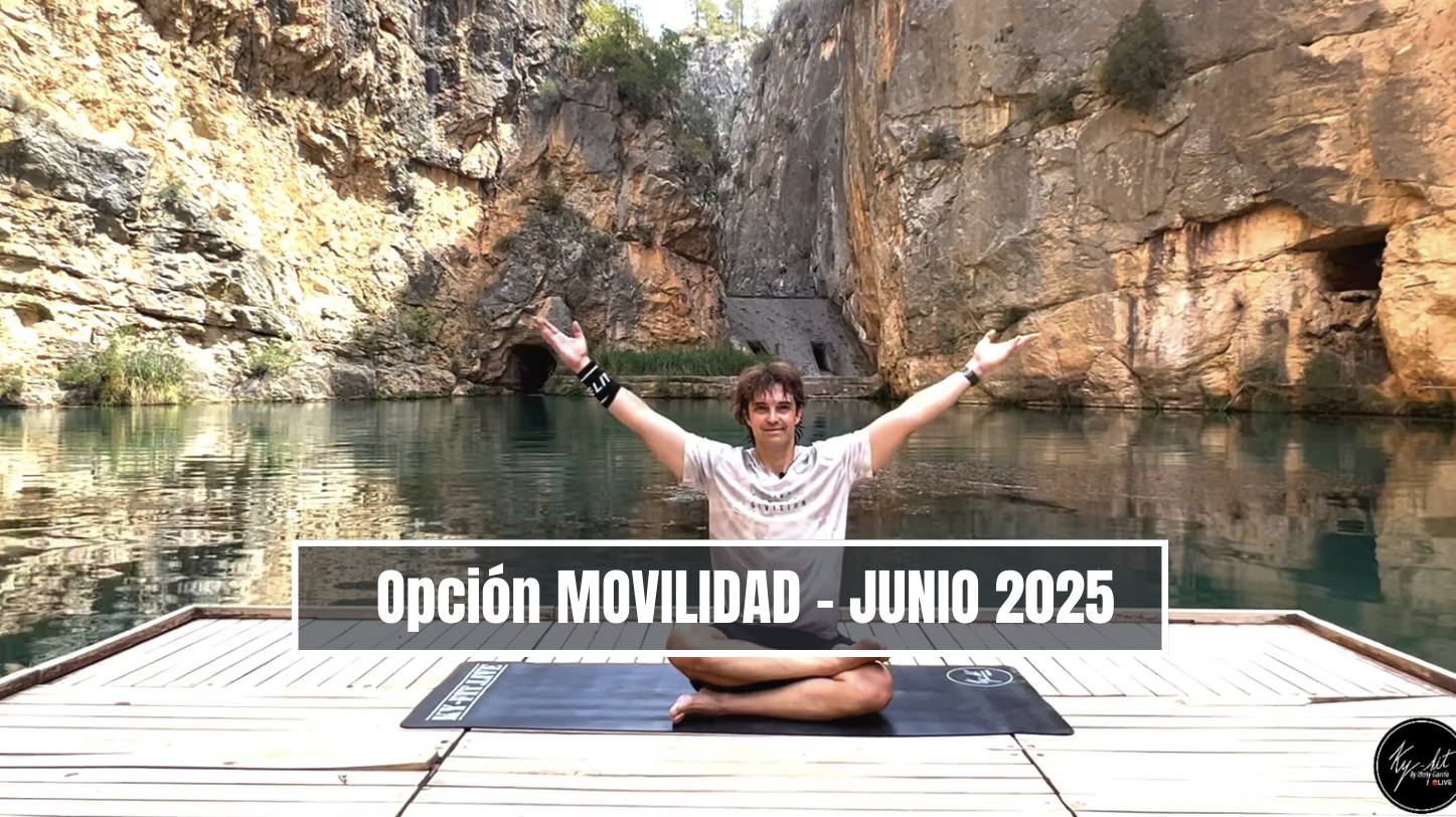 MOVILIDAD Y ESTIRAMIENTOS - 121 - JUNIO 2025