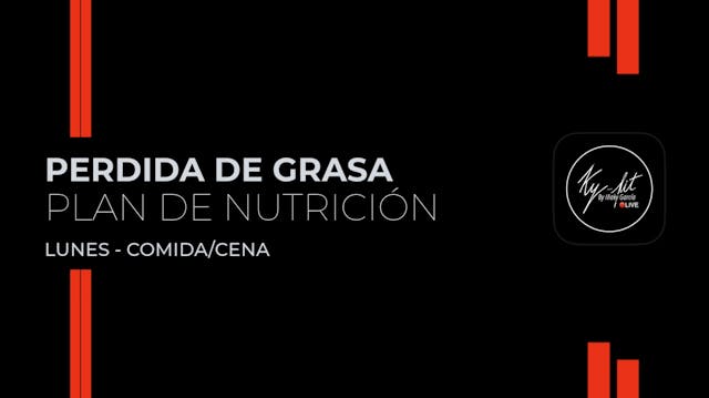 4. Lunes - Comida / Cena - Plan perdi...