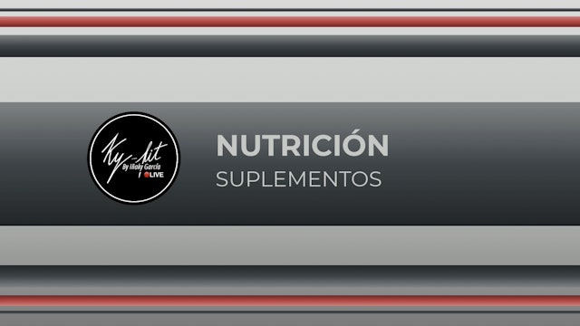 NUTRICIÓN - SUPLEMENTOS