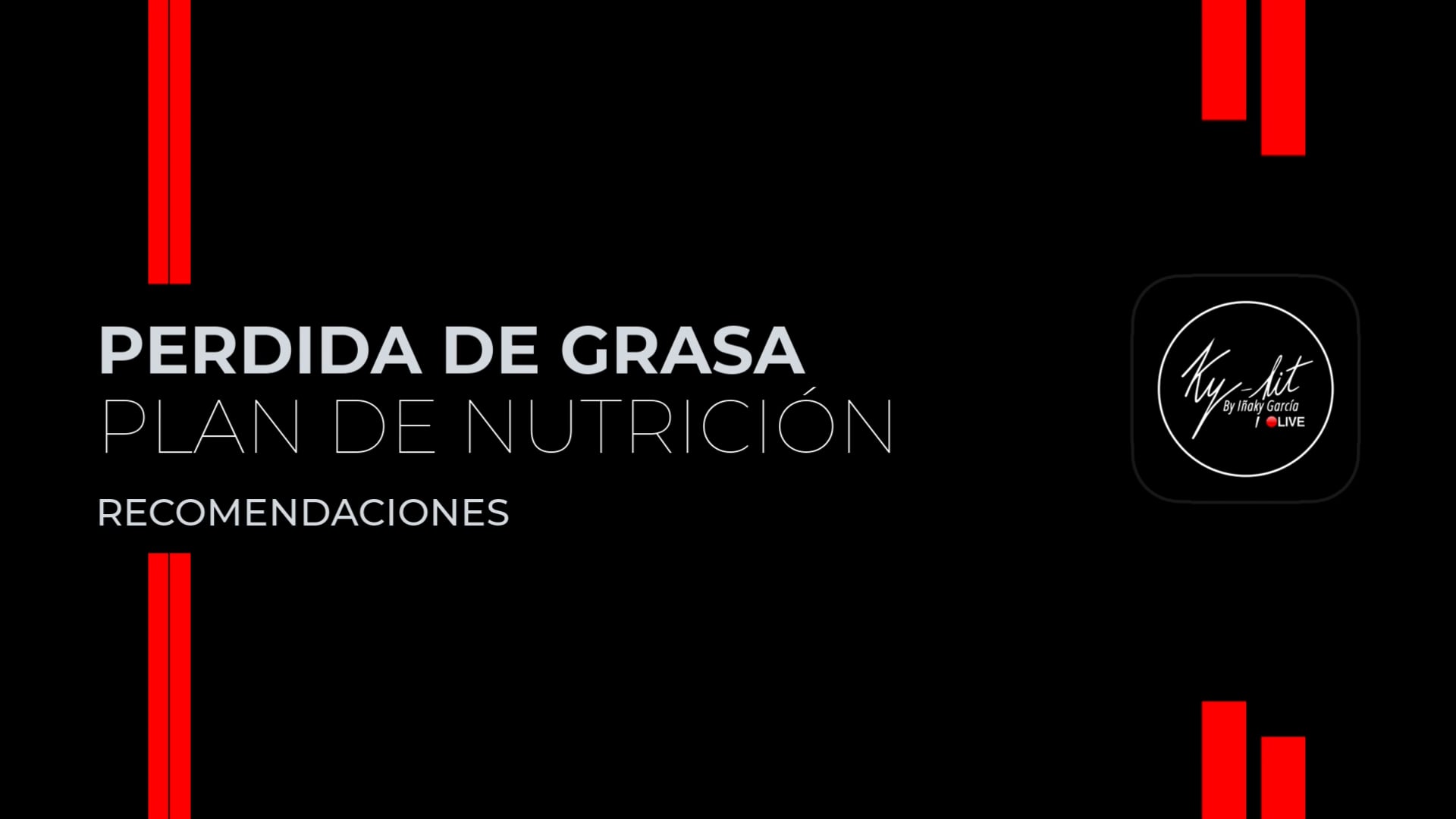 11. Recomendaciones - Plan perdida de grasa 2025