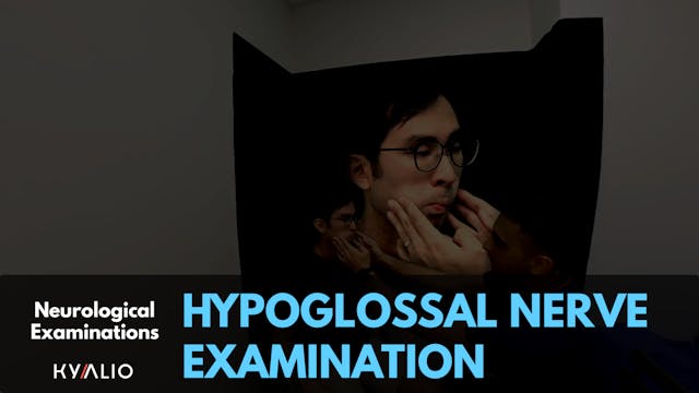 Hypoglossal Nerve Examination
