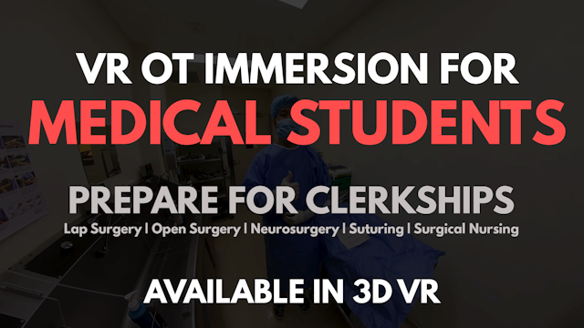 VR OT Immersion for Medical Students