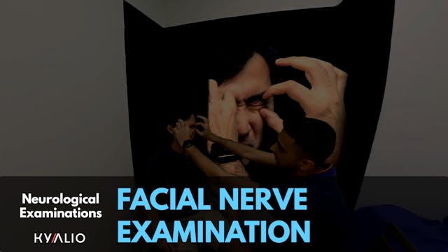 Facial Nerve Examination