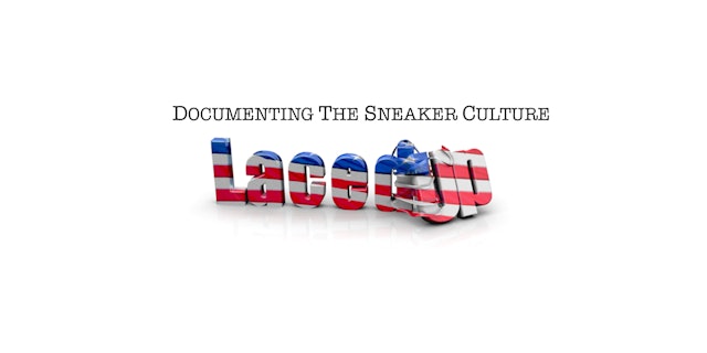 Laced Up - Documenting the Sneaker Culture