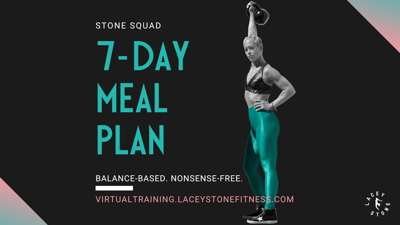 Stone Squad 7-Day Meal Plan