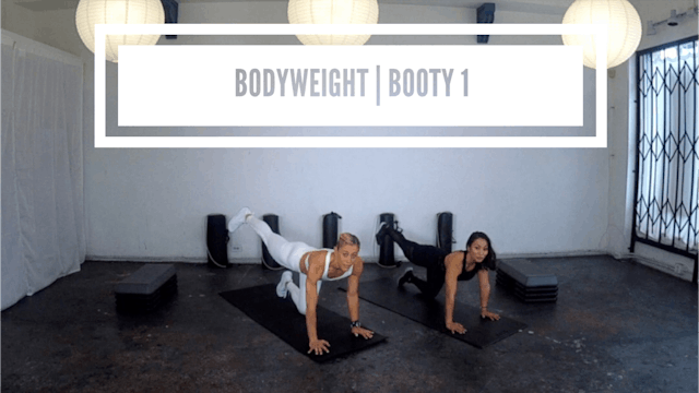 Bodyweight | Booty 1