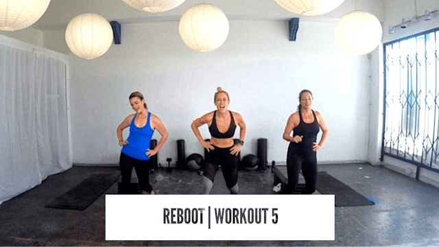 REBOOT | Workout 5