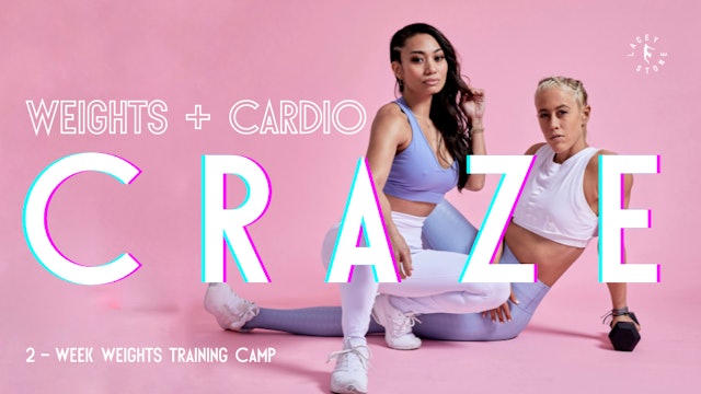 Weights + Cardio Craze