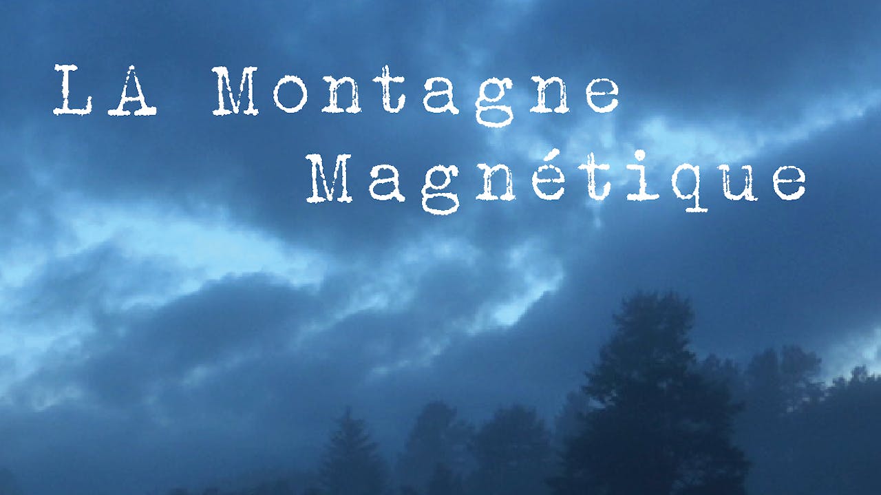 La montagne magnétique