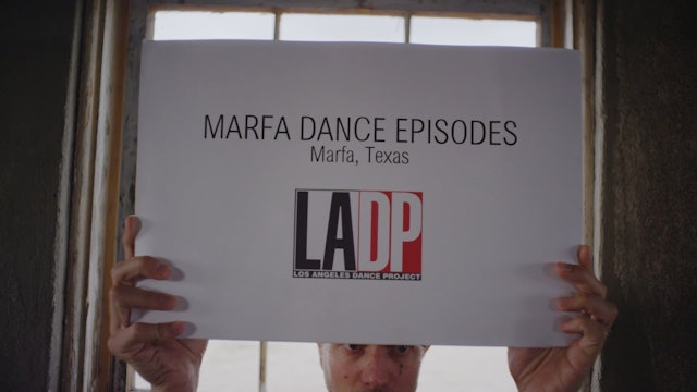 Marfa Dance Episodes: Episode 3