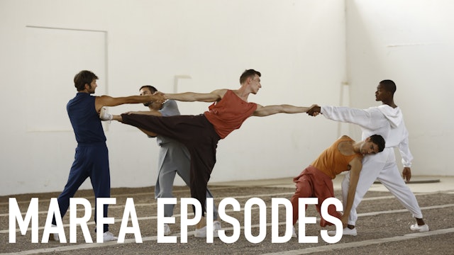 Marfa Dance Episodes