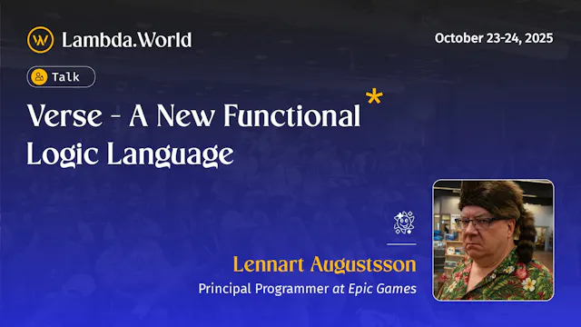 Verse - A New Functional Logic Language by Lennart Augustsson