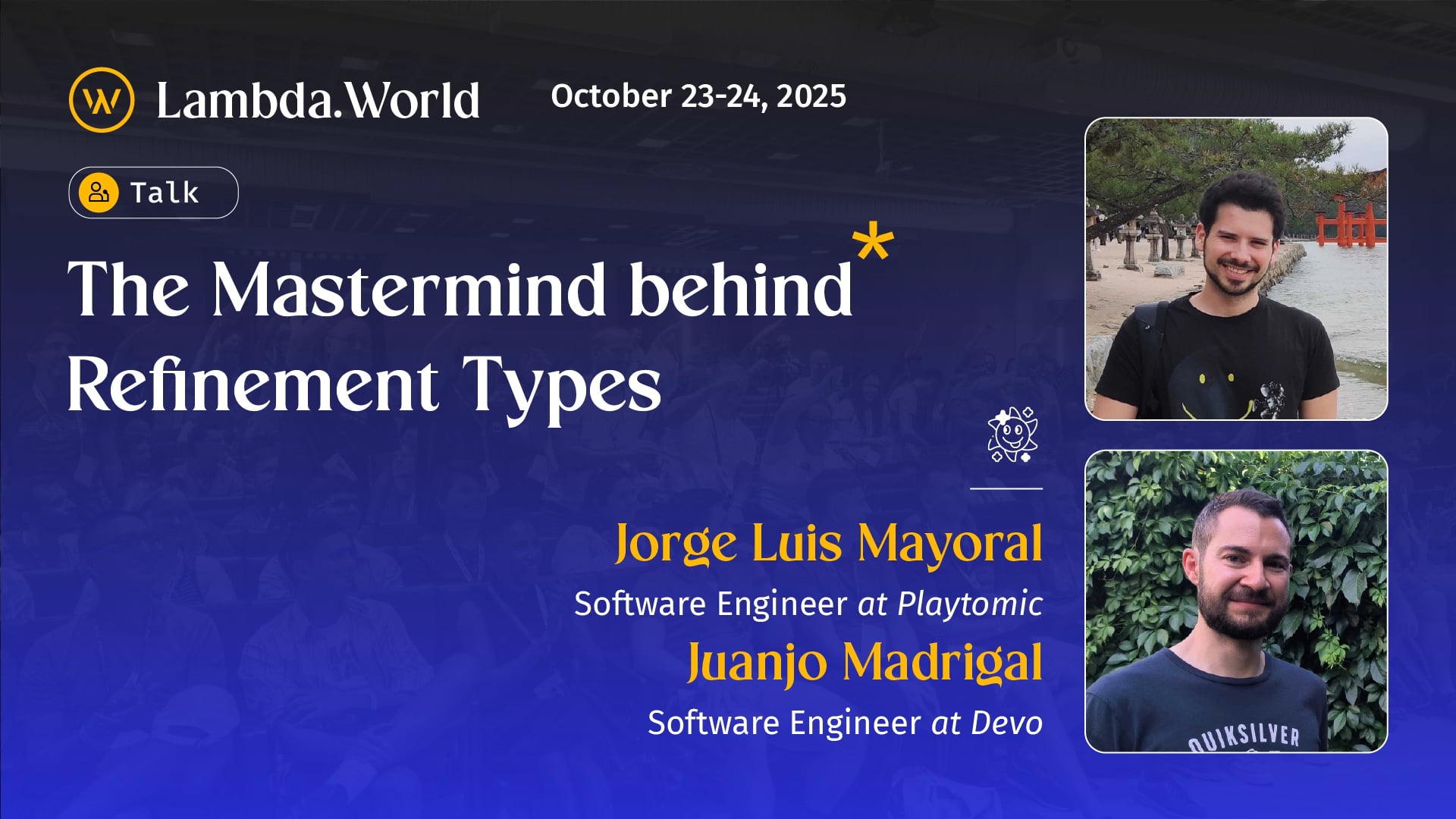 The Mastermind behind Refinement Types by Jorge Mayoral & Juanjo Madrigal