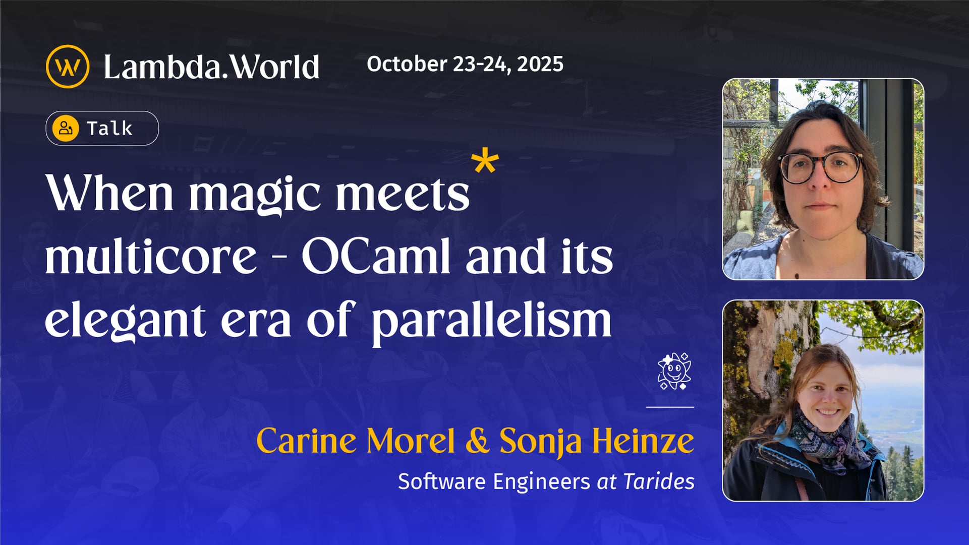 When magic meets multicore - OCaml and its elegant era of parallelism by Carine Morel & Sonja Heinze