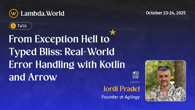 From Exception Hell to Typed Bliss: Real-World Error Handling with Kotlin and Arrow by Jordi Pradel