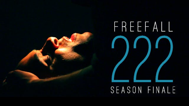 FREEFALL | Season 2 | Ep. 222