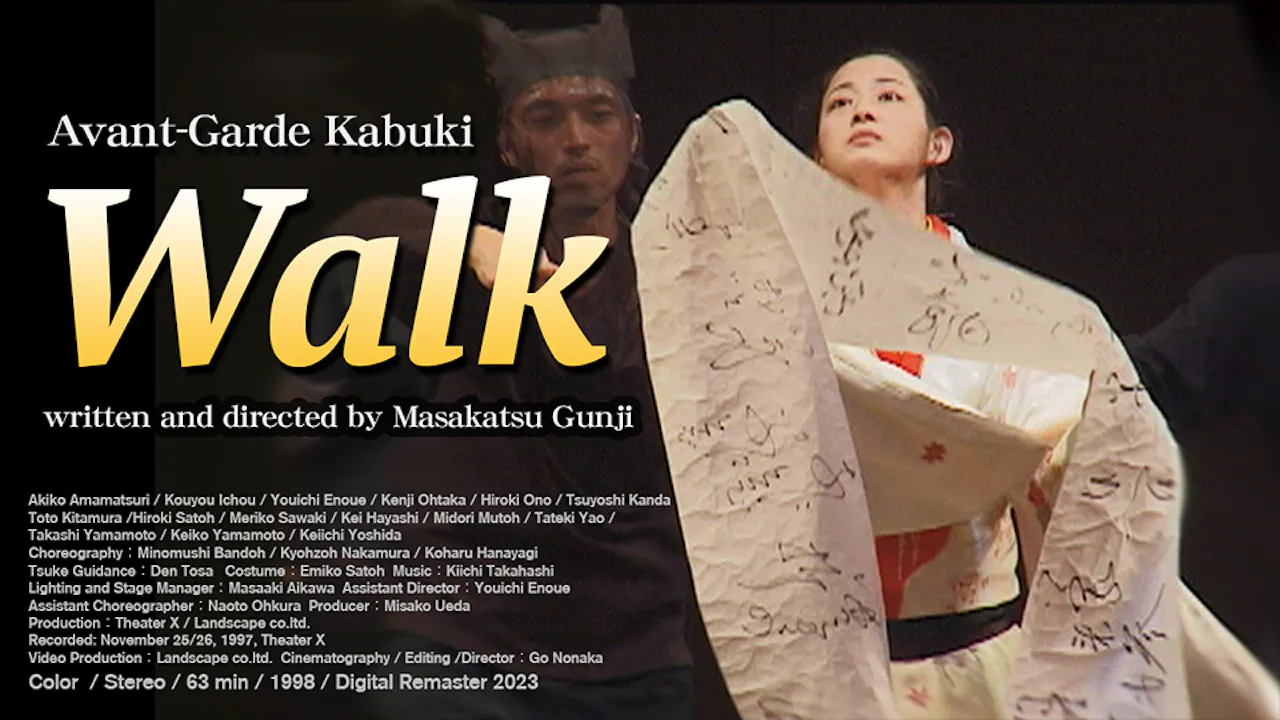 Avant-Garde Kabuki "Walk"