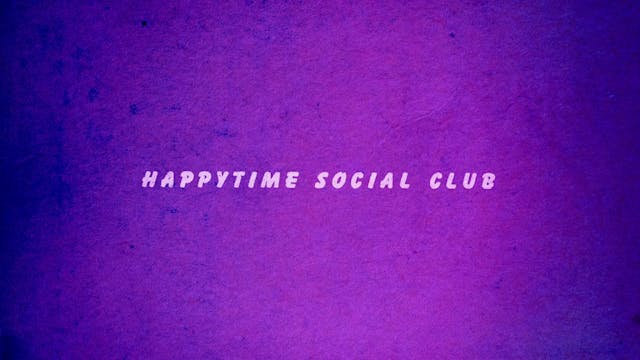 Happytime Social Club