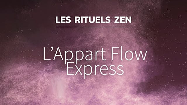 RZ#16 - L'Appart Flow express