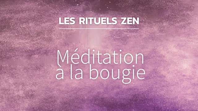 RZ#20 - Méditation à la bougie