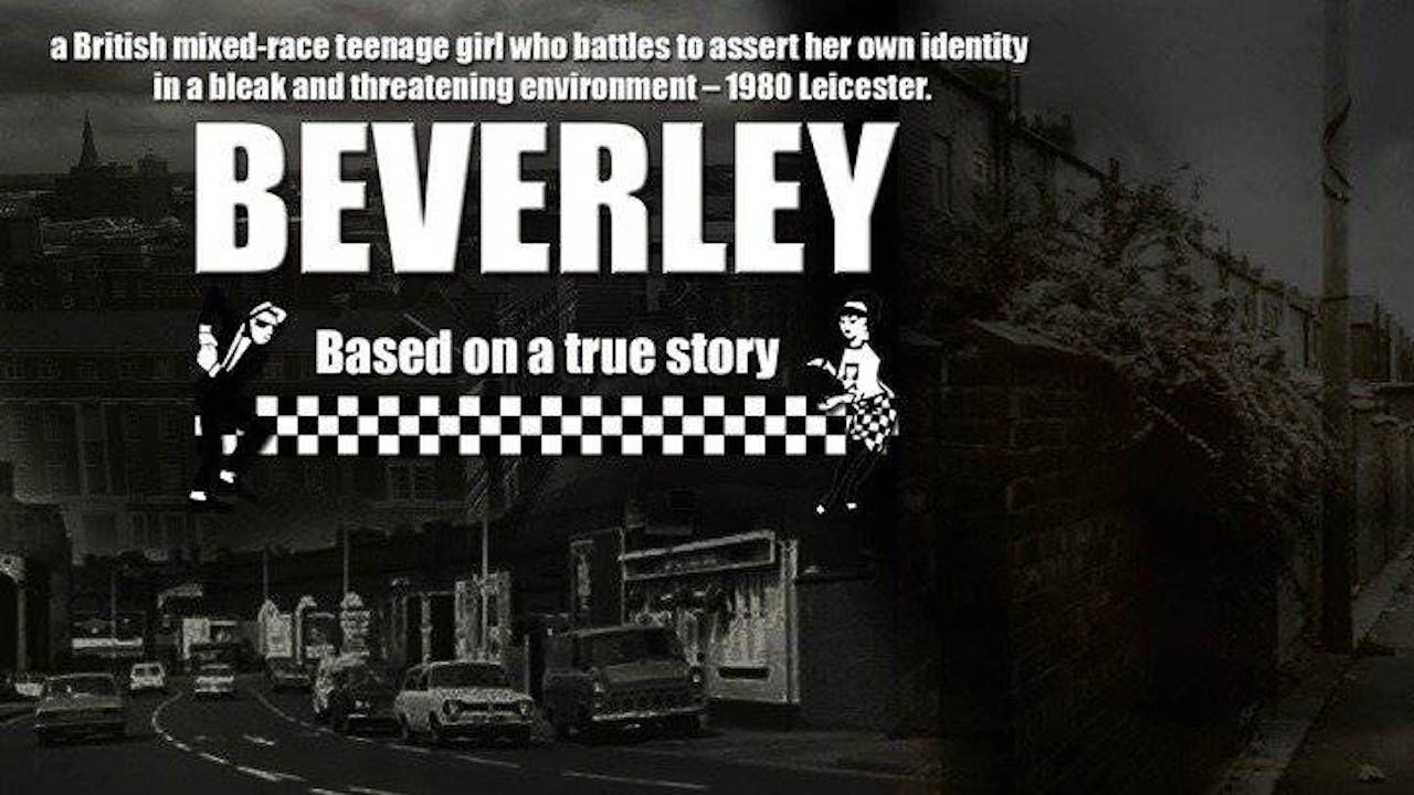 Beverly (25 mins)  Rent now limited release