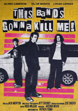 This Band's Gonna Kill Me! 2026