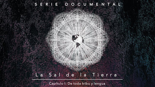 La Sal de la Tierra Capitulo 1