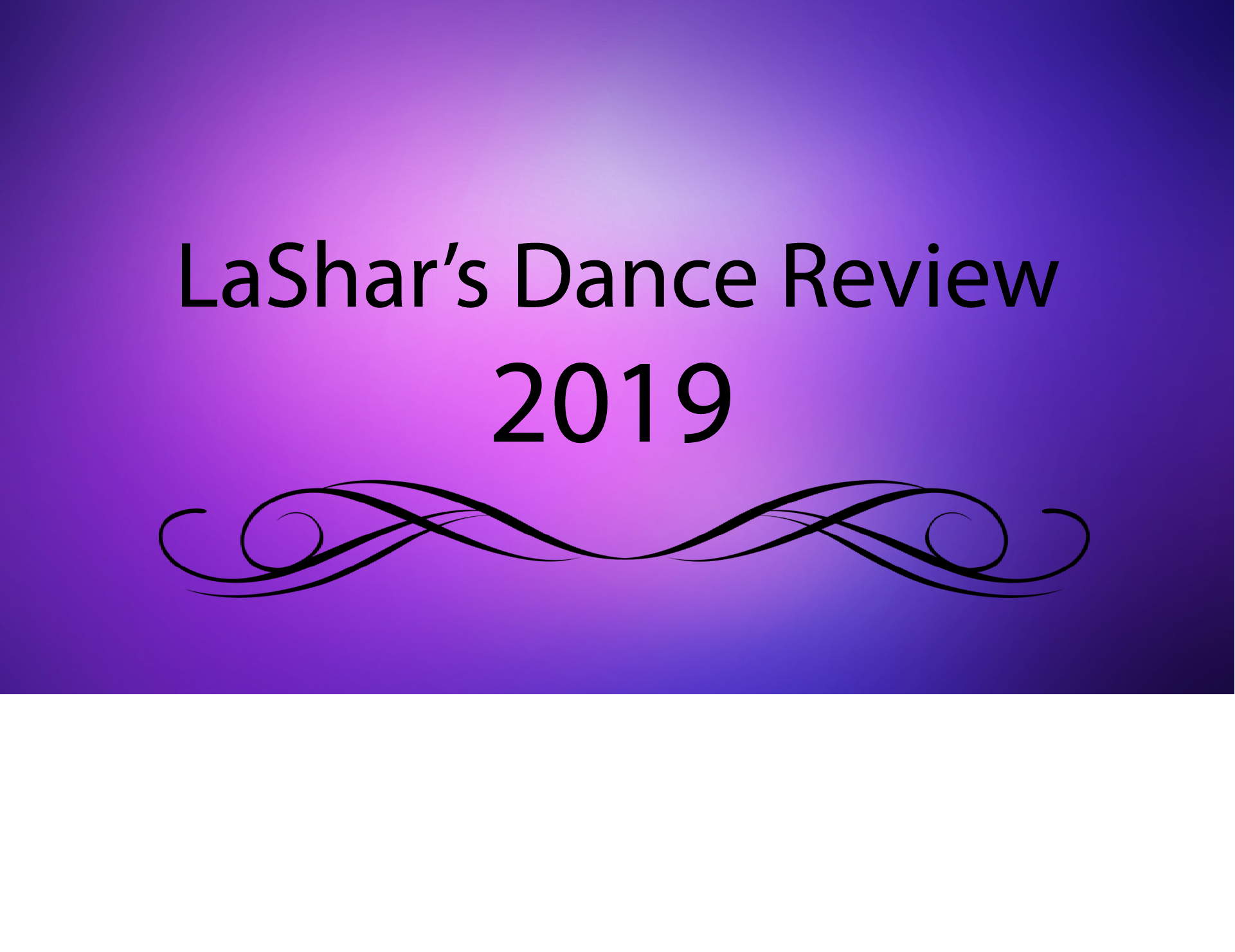 LaShar's Dance Review 2019