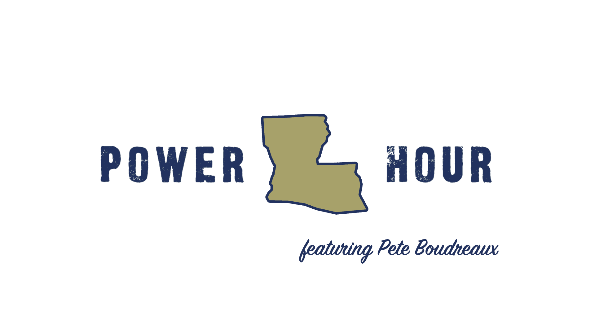 Power Hour - Pete Boudreaux
