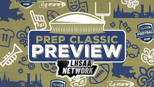 2025 Prep Classic Preview
