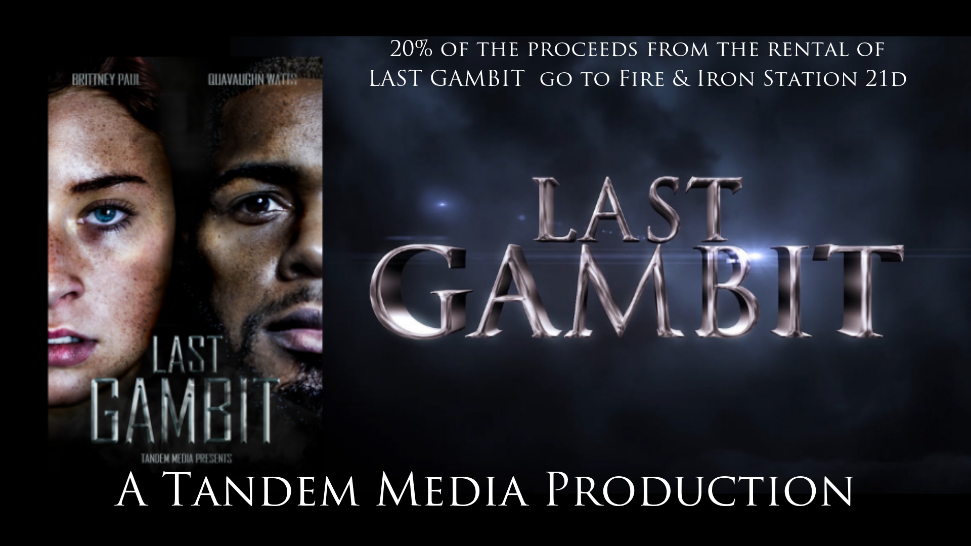 World Premier of Last Gambit