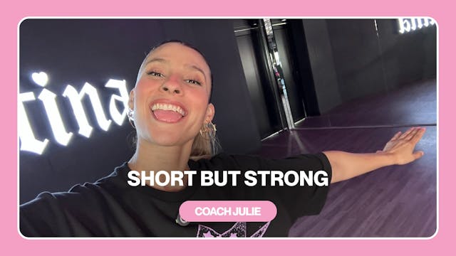 SHORT BUT STRONG