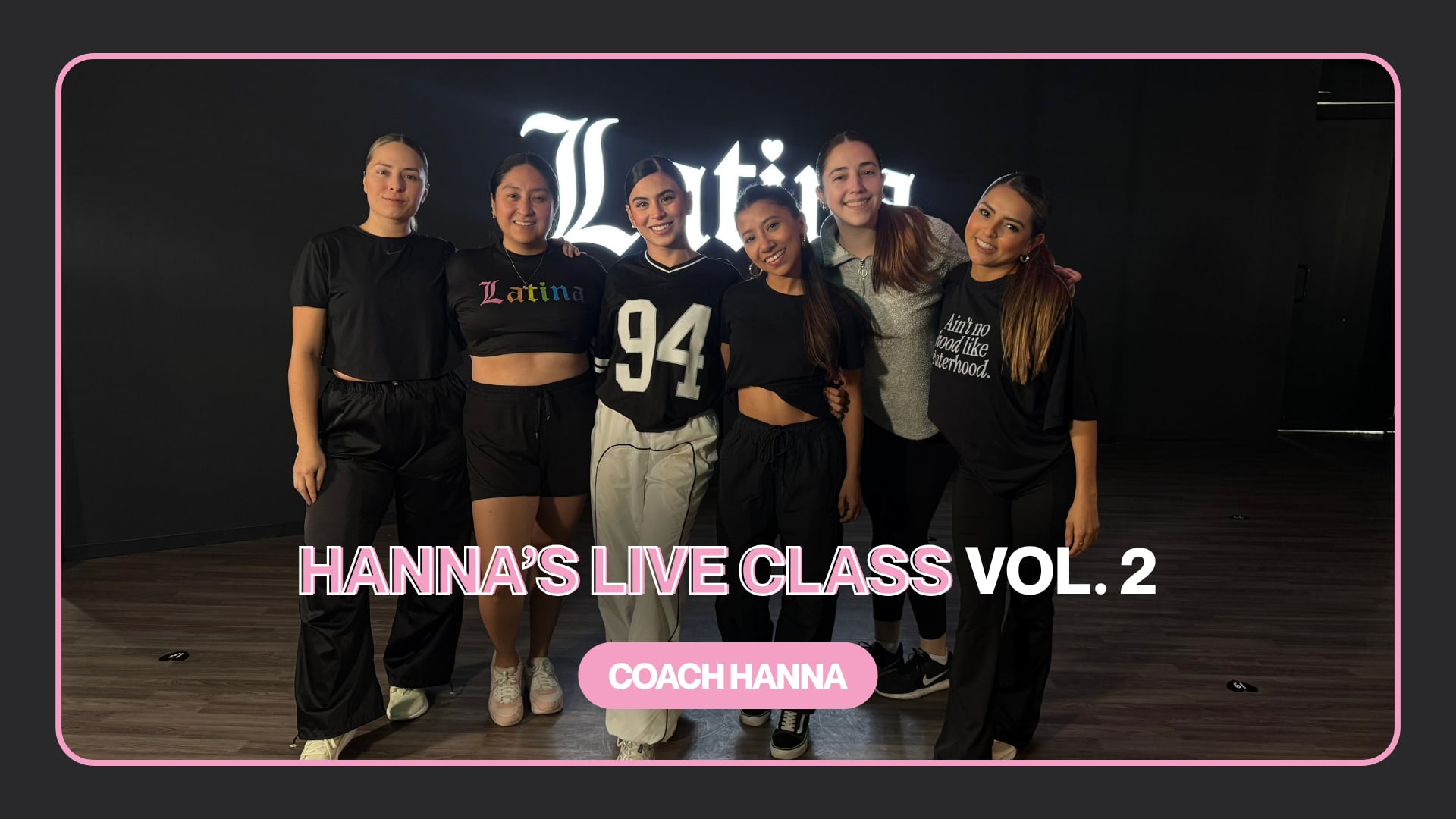 HANNA'S LIVE CLASS VOL. 2