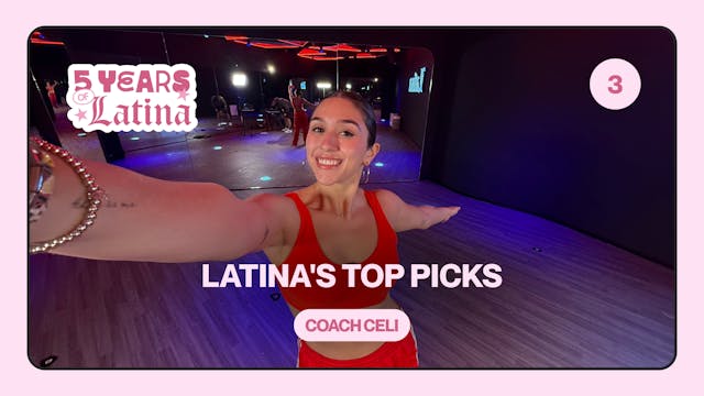 LATINA'S TOP PICKS