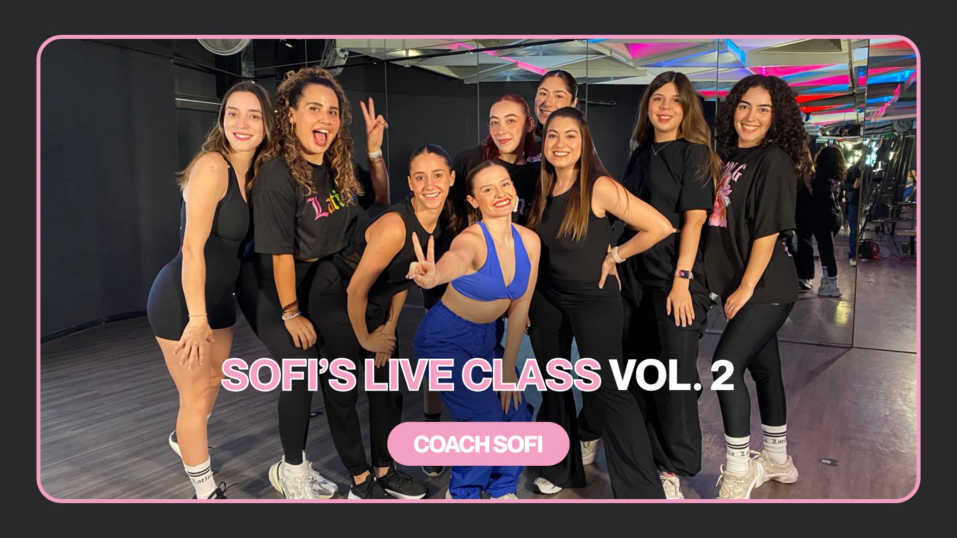 SOFI'S LIVE CLASS VOL. 2